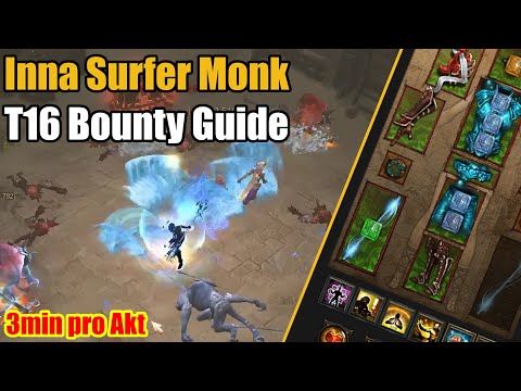 [GUIDE] Inna Surfer Monk | T16 Bounty Guide