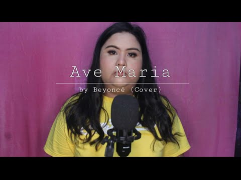Ave Maria by Beyoncé (COVER)│ Benee Dela Cruz ♫♪