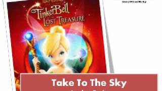 Take To The Sky - Jordan Pruitt from Tinker Bell and The Lost Treasure