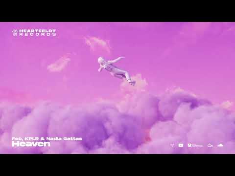 Feb, KPLR & Nadia Gattas - Heaven