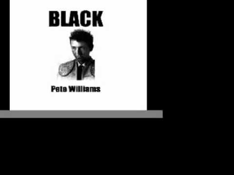 Black by Pete Williams