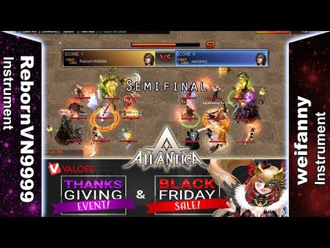 Titan 03/12/2017 AM: Semifinal - RebornVN9999 vs weifanny - Atlantica Online