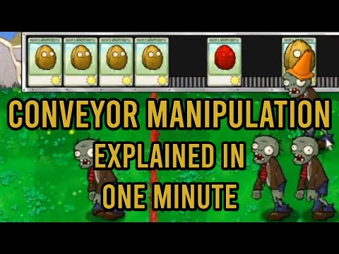 Plants vs. Zombies - Conveyor Manipulation Explained in One Minute