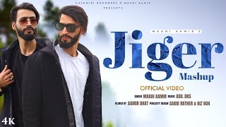 Jiger Mashup | Maahi Aamir | Adil Dks New Kashmiri Song