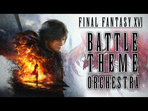 FF16 Battle Theme "Sixteen Bells" - Orchestral Remix