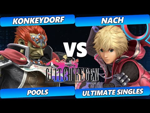 Glitch Regen  - KonkeyDorf (Ganondorf) Vs. Nach (Shulk) Smash Ultimate Tournament
