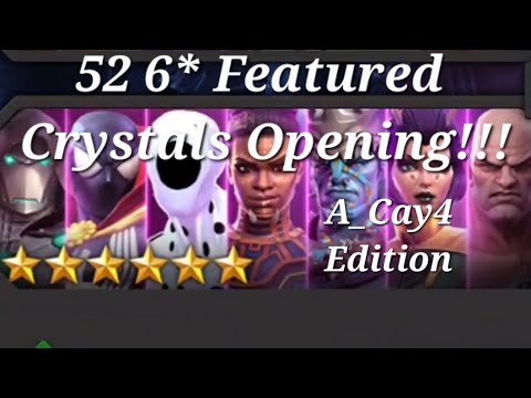 MCOC:  52 6* Featured Crystals opening!!!! A_Cay7 Edition