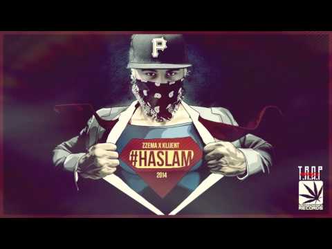 Zzema x Klijent - #HASLAM