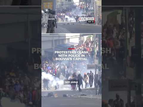 Protesters clash with police in Bolivia’s capital