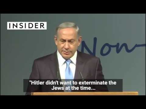 Netanyahu says Hitler didn't want to kill the Jews, but a Muslim convinced him to do it