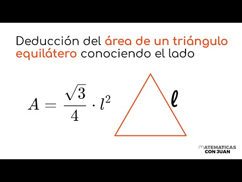 FÓRMULA ÁREA DEL TRIÁNGULO EQUILÁTERO DADO EL LADO. Cómo se deduce.