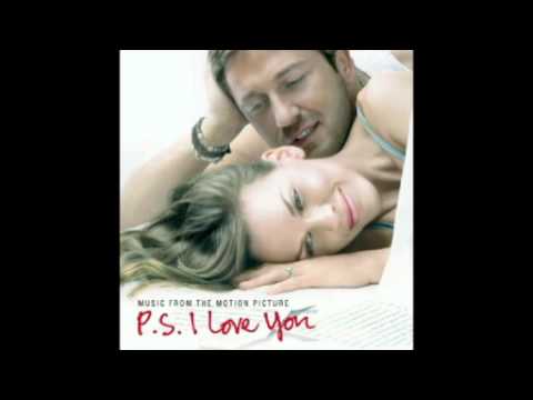 P S  I Love You - John Powell - OST Complete - Full Album