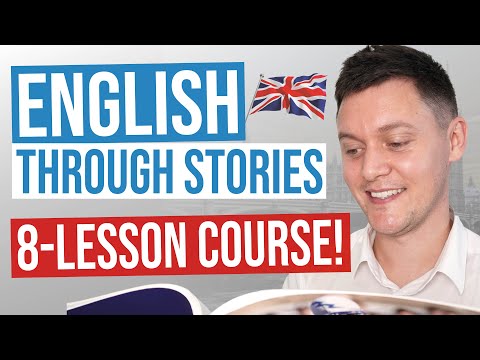 English Through Stories Course - 8 Lessons!