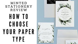 Minted Wedding Stationery Review - Paper Types