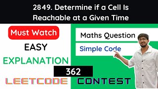 Leetcode 2849 Determine if a Cell Is Reachable at a Given Time Hindi