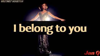 Whitney Houston - I Belong To You (Lyrics)