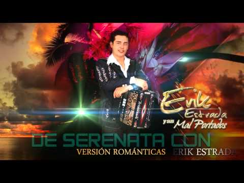 Busca Tu Hombre Perfecto - Erik Estrada Y Sus Mal Portados