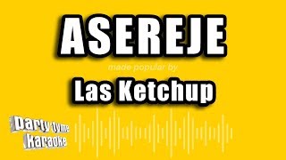 Las Ketchup - Asereje (Versión Karaoke)