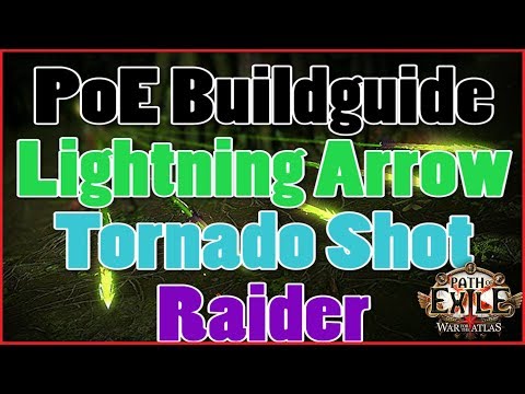 [3.5] Path of Exile Buildguide - Tornado Shot / Lightning Arrow Raider - Budget/Anfänger [Deutsch]