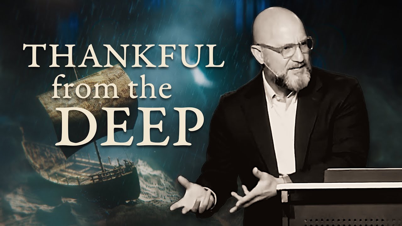 JONAH: Thankful From The Deep (Jonah 2)