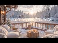 ️ Soft Winter Morning Jazz Cozy Lakeside Cabin Ambience For Relaxation Focus 4K