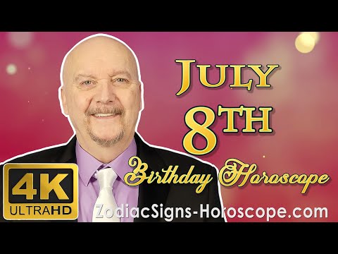 July 8 Zodiac Horoscope and Birthday Personality | July 8th Birthday Personality, Career Horoscope