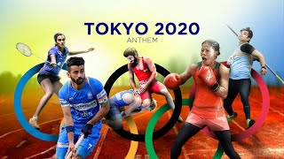 Tokyo Olympics 2020 Official Theme Song India- Ful