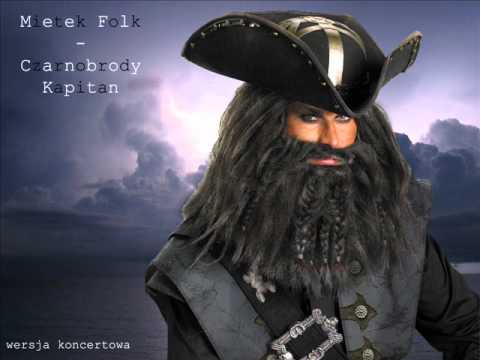 Mietek Folk - Czarnobrody Kapitan