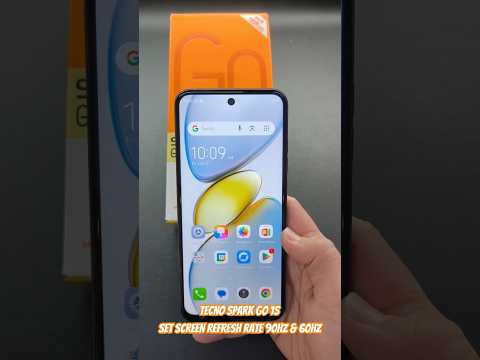 Tecno Spark Go 1s Set Screen Refresh Rate 90Hz & 60Hz