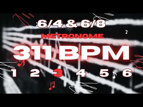 311 BPM - 6/4 & 6/8 Metronome