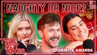 Naughty or Nice? Ft. Amanda Lehan-Canto &amp; Tommy Bowe || Two Hot Takes Podcast || Reddit Reactions