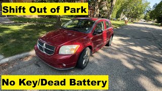 Dodge Caliber Cant Shift Out Of Park