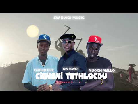 SW BWOI X SUPER CEE X MUOCHMELLO - CIENGNI TETHLOCDU (OFFICIAL MUSIC)