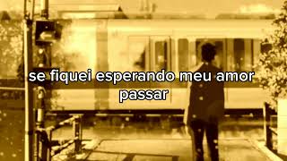 LEGIÃO URBANA//SE FIQUEI ESPERANDO MEU AMOR PASSAR//Legendado