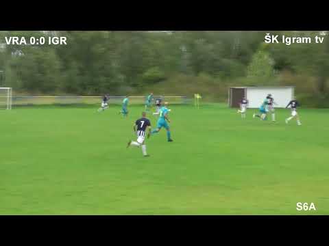 Jeseň 2022  Zostrih  z 7 Kola  S6A ŠK Vrakuňa Bratislava    ŠK Igram 2 10 2022