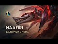 Naafiri Champion Theme | League of Legends