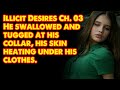 Illicit Desires Chapter 03