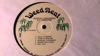 E.T Webster - Tune in with me