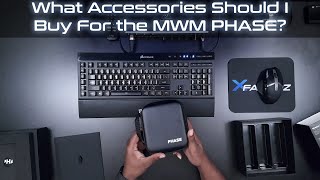 Choosing Accessories for the MWM Phase