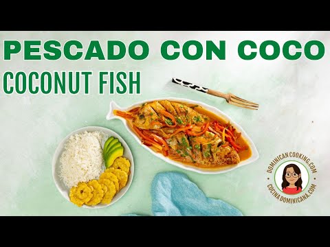 PESCADO CON COCO 🇩🇴 COCONUT FISH