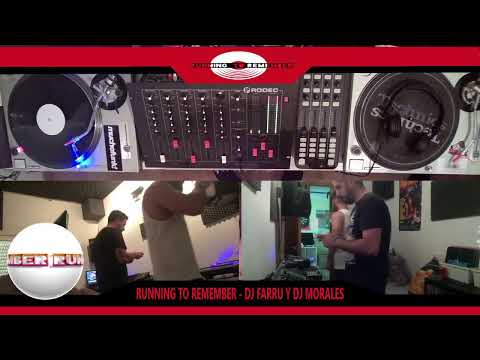 Running To Remember- DJ MORALES vs DJ FARRU (16-05-22)