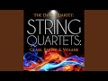 String Quartet No. 1: Part II