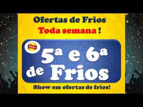 Saraiva Supermercado Frios - de 25/04 a 26/04
