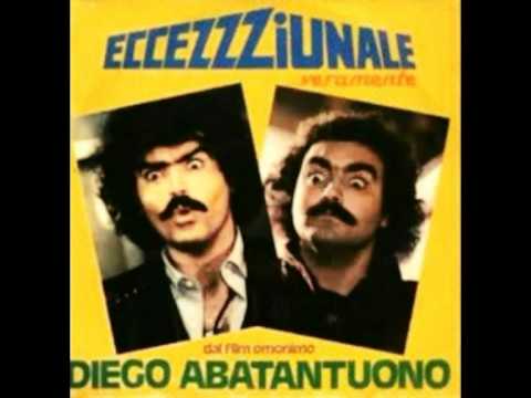 Diego Abatantuono - Eccezzziunale Veramente