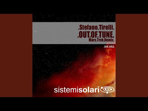 Out of Tune (Mars Trek Remix)
