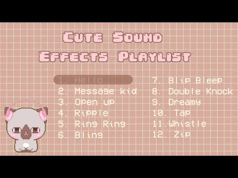 Cute Sound Effects for Edit Part 3. by: Hey it's Criz | with Download Link