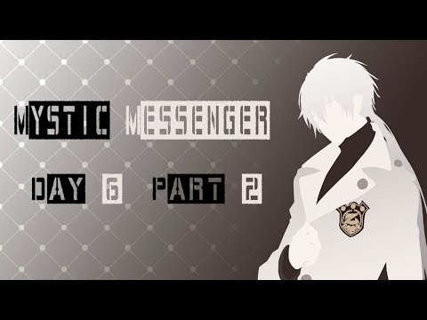 Day 6 | Mystic Messenger: Casual Story Zen Route Part 2