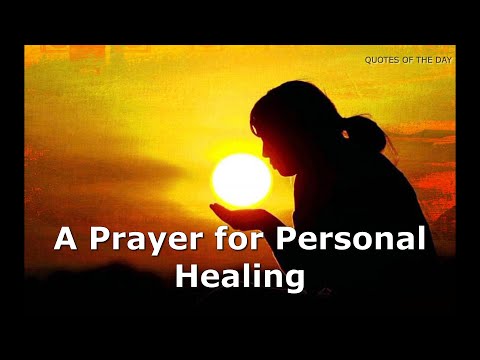 A Prayer for Personal Healing