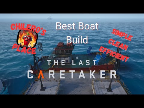 The Last Caretaker Best Boat Build