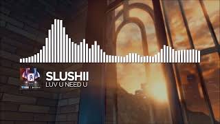 Slushii - LUV U NEED U [Monstercat Release] [1 HOUR]